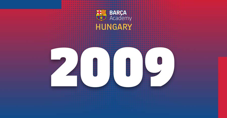 Barca Academy Hungary - Játékosaink - 2009